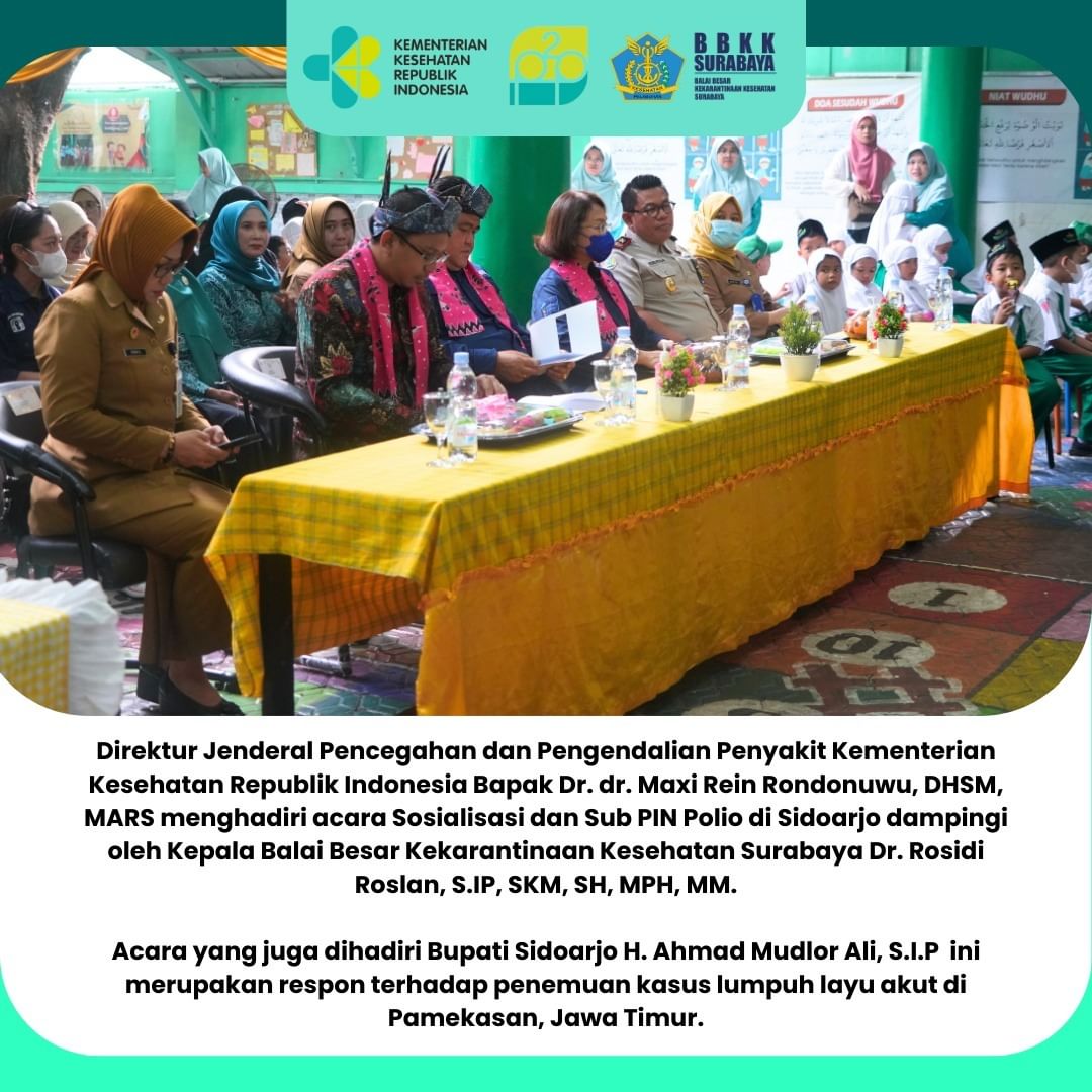 Mendampingi Dirjen P2P Kemenkes Hadiri Sosialisasi Dan Sub Pin Polio ...